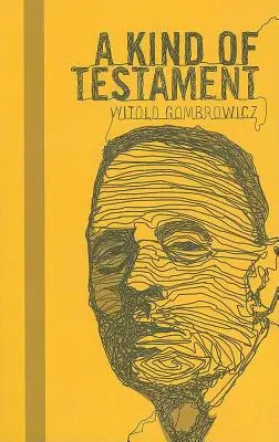 Druh testamentu - A Kind of Testament