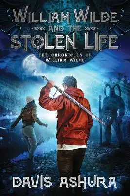 William Wilde a ukradnutý život - William Wilde and the Stolen Life