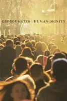 Ľudská dôstojnosť - Human Dignity