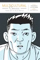 Multikultúrny komiks: Od Zapa po Blue Beetlea - Multicultural Comics: From Zap to Blue Beetle