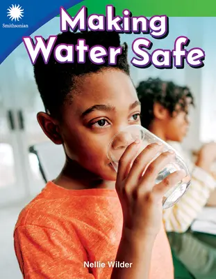Ako zabezpečiť bezpečnosť vody - Making Water Safe