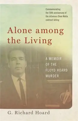 Sám medzi živými - Alone Among the Living