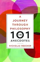 Cesta filozofiou v 101 anekdotách - A Journey through Philosophy in 101 Anecdotes
