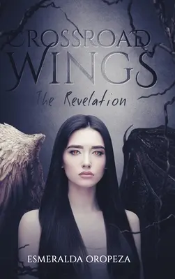 Krídla na križovatke: Zjavenie - Crossroad Wings: The Revelation