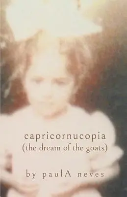 Capricornucopia: (Sen o kozách) - Capricornucopia: (the Dream of the Goats)