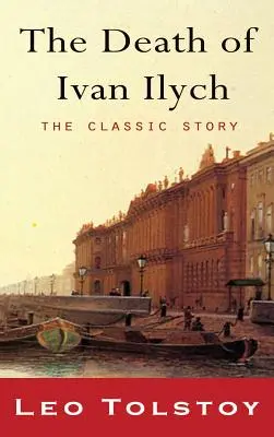 Smrť Ivana Iljiča - The Death of Ivan Ilyich