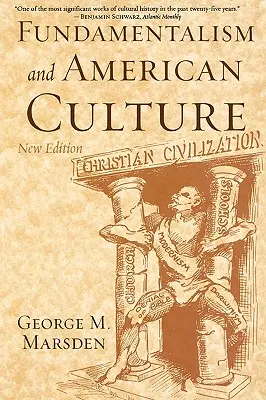 Fundamentalizmus a americká kultúra - Fundamentalism and American Culture