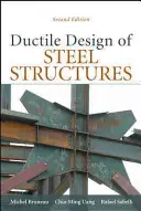 Tvarové navrhovanie oceľových konštrukcií - Ductile Design of Steel Structures