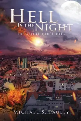 Peklo je noc: Druhá gomerská vojna - Hell Is the Night: The Second Gomer Wars