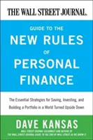 Sprievodca novými pravidlami osobných financií denníka Wall Street Journal: Základné stratégie pre sporenie, investovanie a budovanie portfólia vo svete Tu - The Wall Street Journal Guide to the New Rules of Personal Finance: Essential Strategies for Saving, Investing, and Building a Portfolio in a World Tu