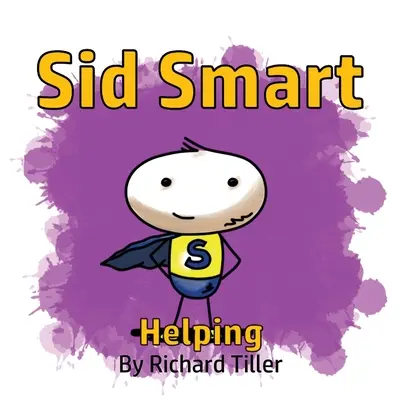 Sid Smart: Pomáhať - Sid Smart Helping
