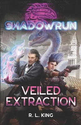 Shadowrun: Zahalené ťaženie - Shadowrun: Veiled Extraction