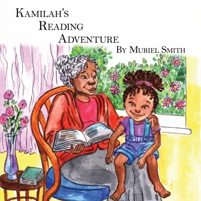 Kamilino čitateľské dobrodružstvo - Kamilah's Reading Adventure