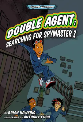 Dvojitý agent: Pátranie po špiónovi Z - Double Agent: Searching for Spymaster Z