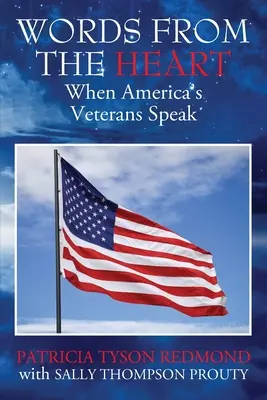 Slová od srdca: Keď hovoria americkí veteráni - Words from the Heart: When America's Veterans Speak