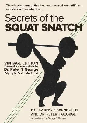 Tajomstvo drepu - Secrets of the Squat Snatch