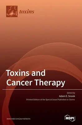 Toxíny a terapia rakoviny - Toxins and Cancer Therapy