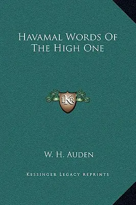 Havamal Slovo najvyššieho - Havamal Words Of The High One