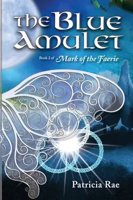 Modrý amulet - The Blue Amulet