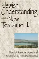 Židovské chápanie Nového zákona - A Jewish Understanding of the New Testament