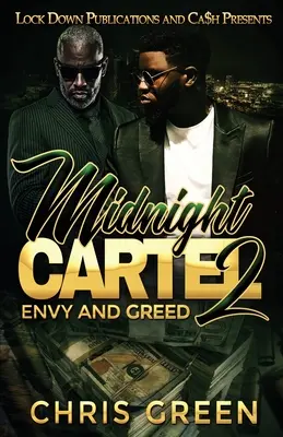 Polnočný kartel 2: Závisť a chamtivosť - Midnight Cartel 2: Envy and Greed