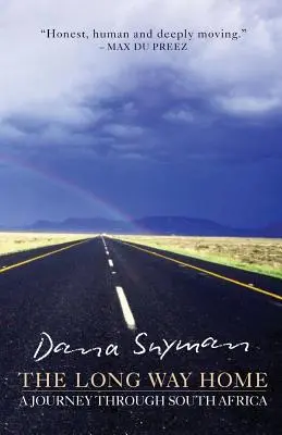 Dlhá cesta domov: Cesta po Južnej Afrike - The Long Way Home: A journey through South Africa
