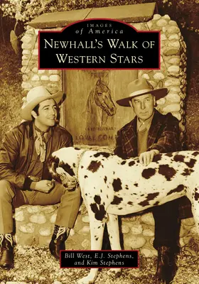 Newhallov chodník westernových hviezd - Newhall's Walk of Western Stars