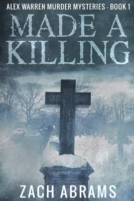 Made A Killing: Veľké tlačené vydanie - Made A Killing: Large Print Edition