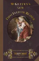 McGuffeyho nová prvá eklektická čítanka - McGuffey's New First Eclectic Reader