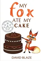 Moja líška zjedla môj koláč - My Fox Ate My Cake