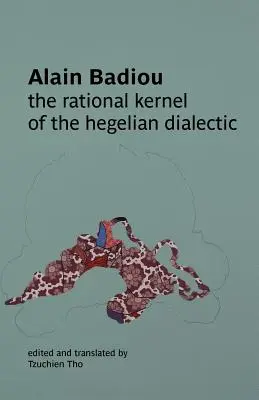 Racionálne jadro hegelovskej dialektiky - The Rational Kernel of the Hegelian Dialectic