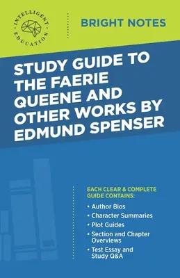 Študijná príručka ku Kráľovnej víl a iným dielam Edmunda Spensera - Study Guide to The Faerie Queene and Other Works by Edmund Spenser