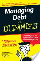 Správa dlhu pre hlupákov - Managing Debt for Dummies