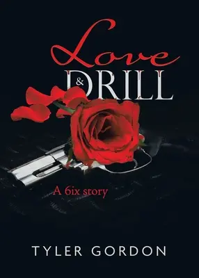 Láska a vŕtanie: Príbeh 6ix - Love & Drill: A 6ix story