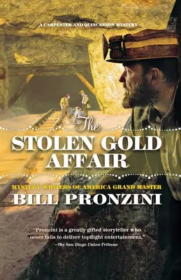 Aféra ukradnutého zlata: Záhada Carpentera a Quincannona - The Stolen Gold Affair: A Carpenter and Quincannon Mystery