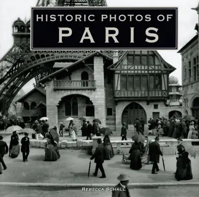 Historické fotografie Paríža - Historic Photos of Paris