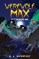 Vlkolak Max a vojna príšer - Werewolf Max and the Monster War