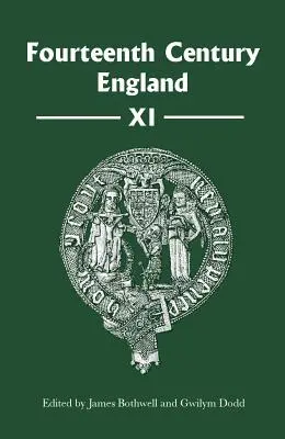 Anglicko štrnásteho storočia XI - Fourteenth Century England XI