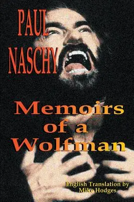 Paul Naschy: Spomienky vlkolaka - Paul Naschy: Memoirs of a Wolfman