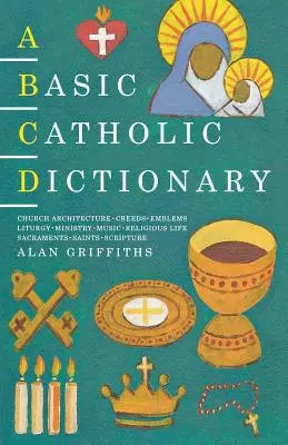 Základný katolícky slovník - A Basic Catholic Dictionary
