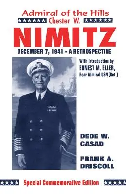 Chester W. Nimitz: Nimitz: Admirál z vrchov - Chester W. Nimitz: Admiral of the Hills