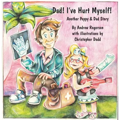 Otec, ktorého som zranila - Dad I've Hurt Myself
