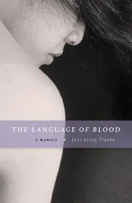 Jazyk krvi: Spomienky - The Language of Blood: A Memoir