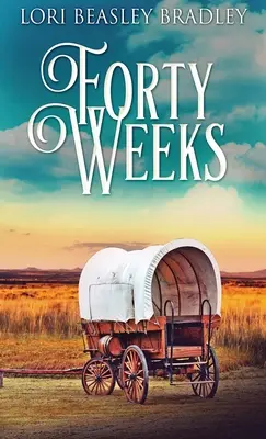 Štyridsať týždňov - Forty Weeks