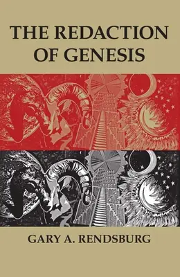 Redakcia knihy Genesis - The Redaction of Genesis