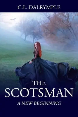 Nový začiatok - The Scotsman: A New Beginning