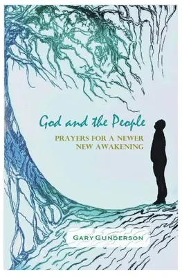Boh a ľudia: Modlitby za nové prebudenie - God and the People: Prayers for a Newer New Awakening