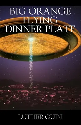Veľký oranžový lietajúci tanier - Big Orange Flying Dinner Plate
