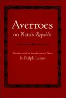Averroes o Platónovej republike - Averroes on Plato's Republic