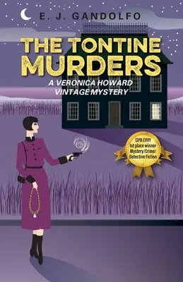 Vraždy v Tontine: Záhada Veronicy Howardovej - The Tontine Murders: A Veronica Howard Vintage Mystery